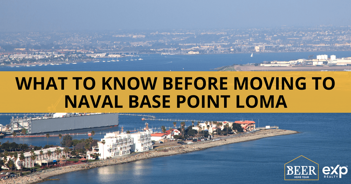 What to Know Before Moving to Naval Base Point Loma