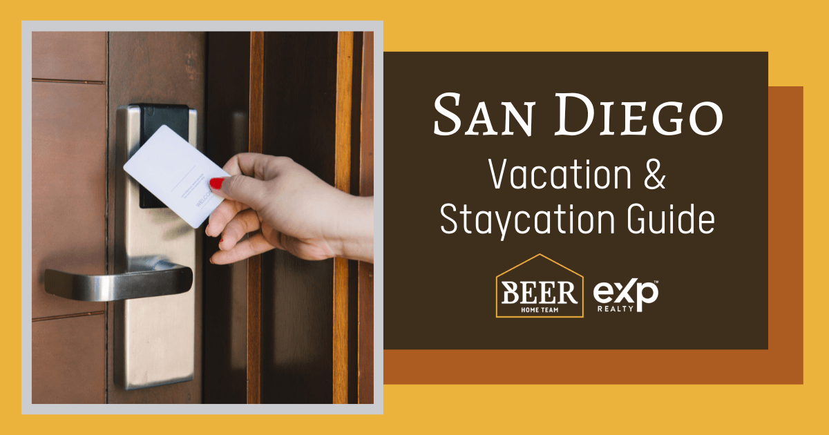 San Diego Vacation and Staycation Guide