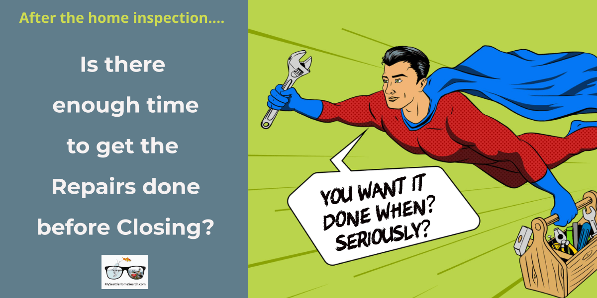 Can home inspection repairs be completed before closing