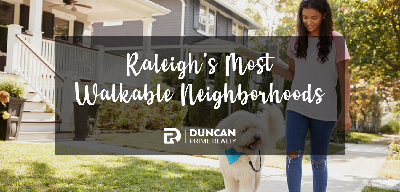 The Best Walkable Neighborhoods in Raleigh NC