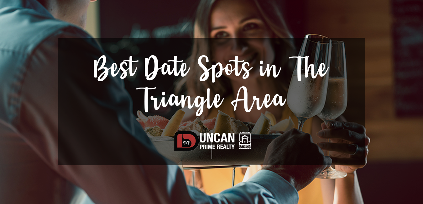 Best Date Night Spots Triangle Area NC