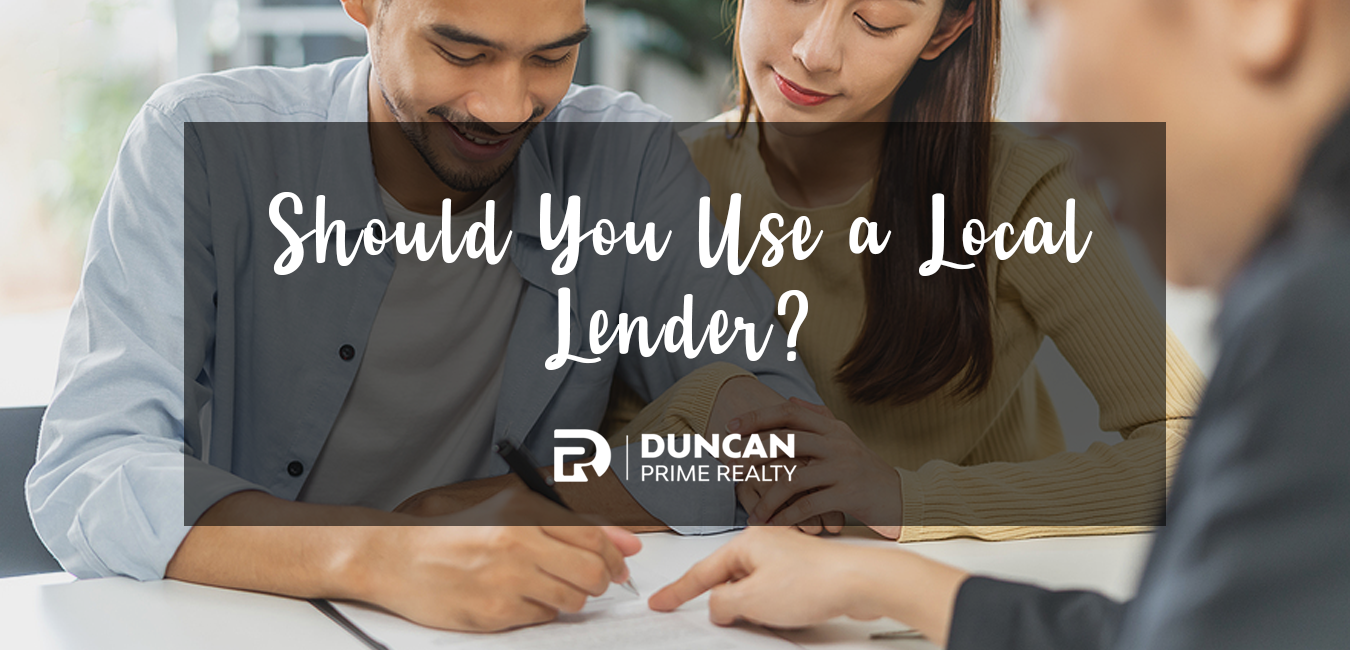 Should you use a local lender when buying a home