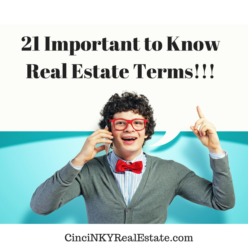 21 Important Real Estate Terms To Know