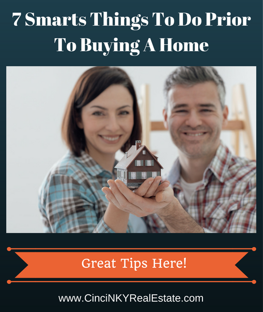 7 smart things to do prior to buying a home