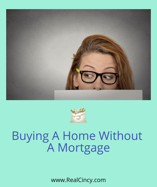 Buying A Home Without A Mortgage