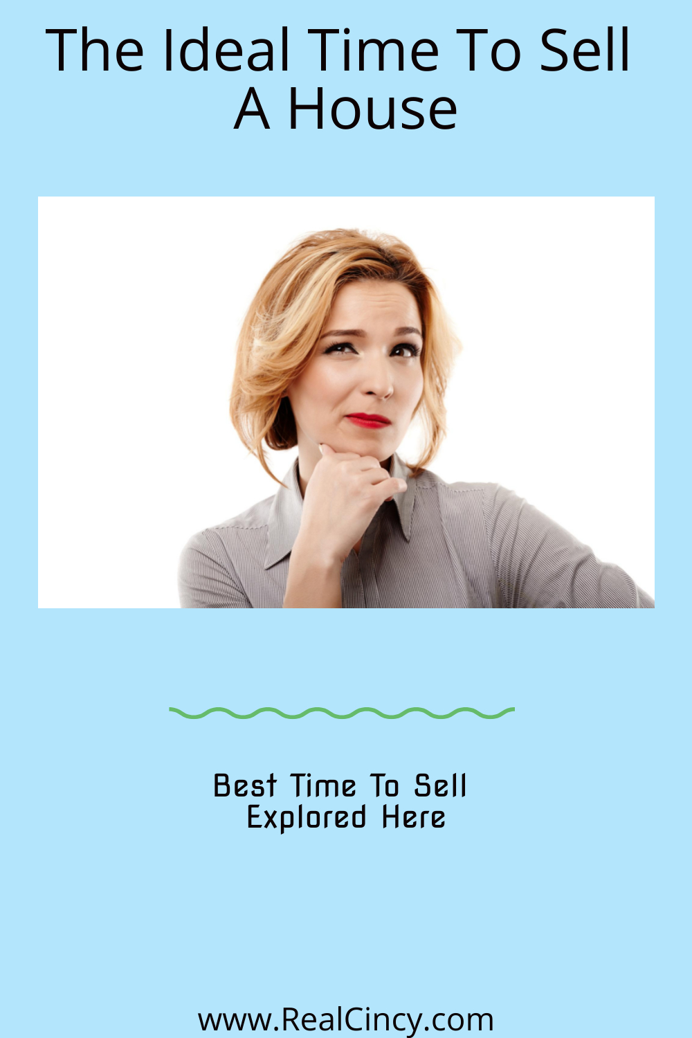 The Ideal Time To Sell A House