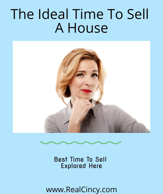 The Ideal Time To Sell A House