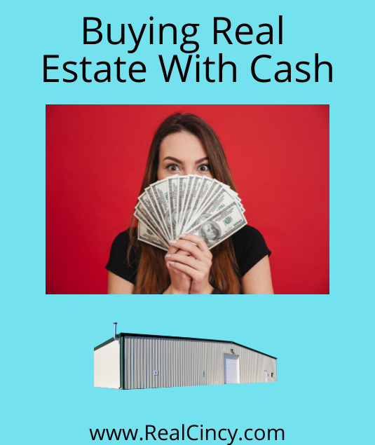 Buying Real Estate With Cash