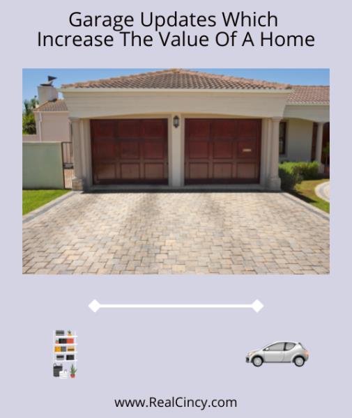 Garage Updates That Can Help Increase The Value Of A Home