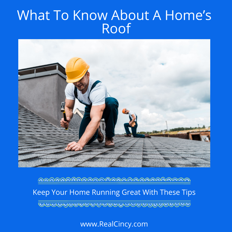 What To Know About A Home’s Roof
