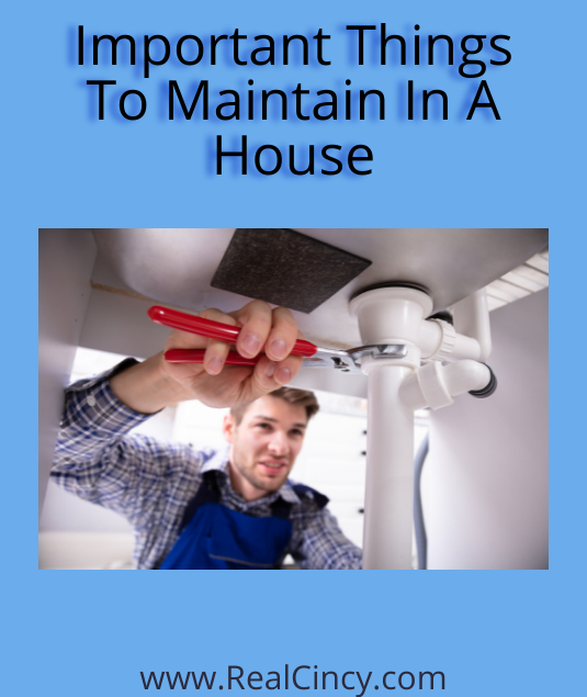 Important Things To Maintain In A House