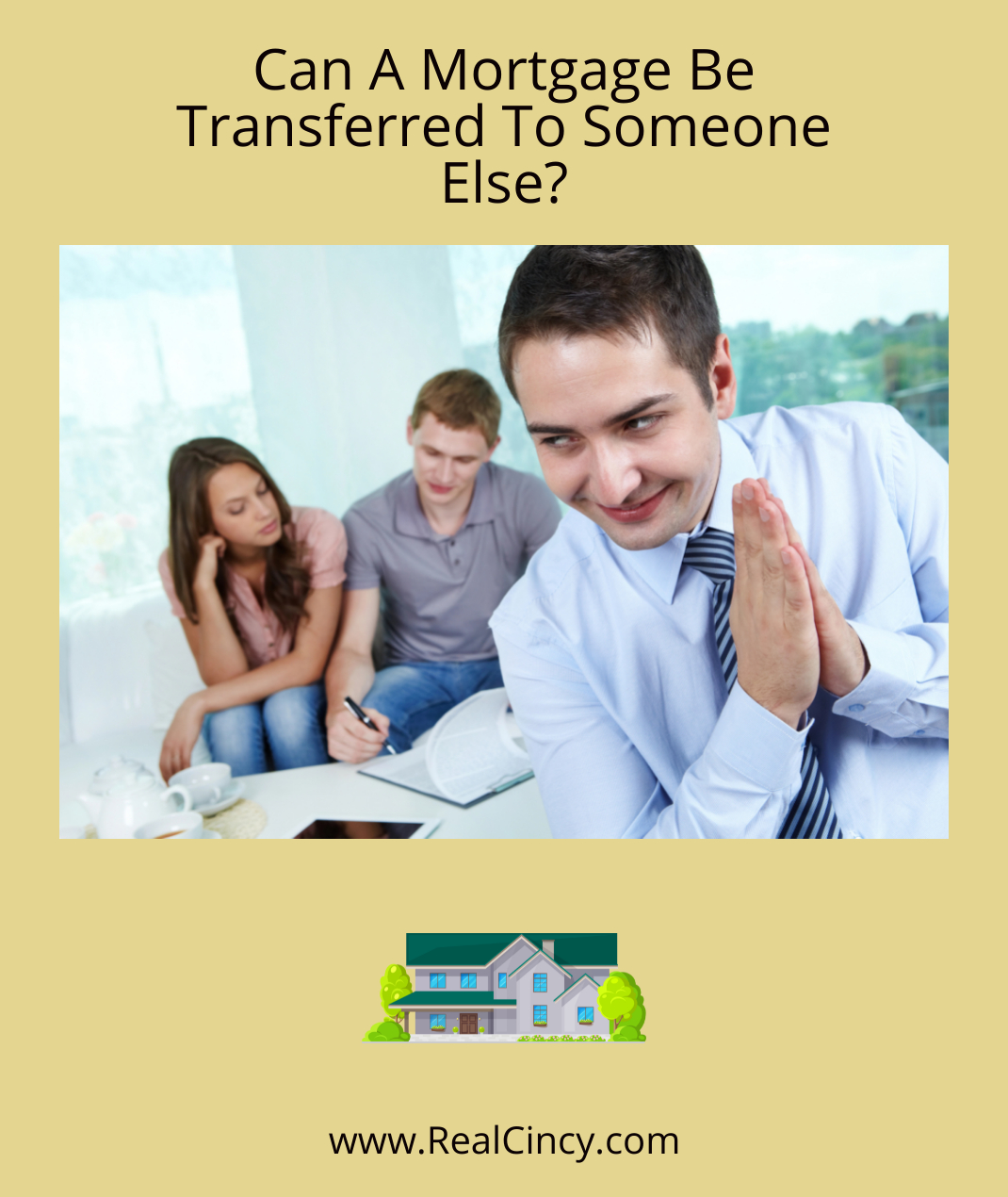 Can A Mortgage Be Transferred To Someone Else