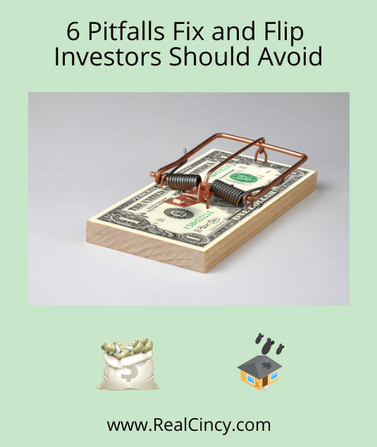 6 Pitfalls Fix and Flip Investors Should Avoid