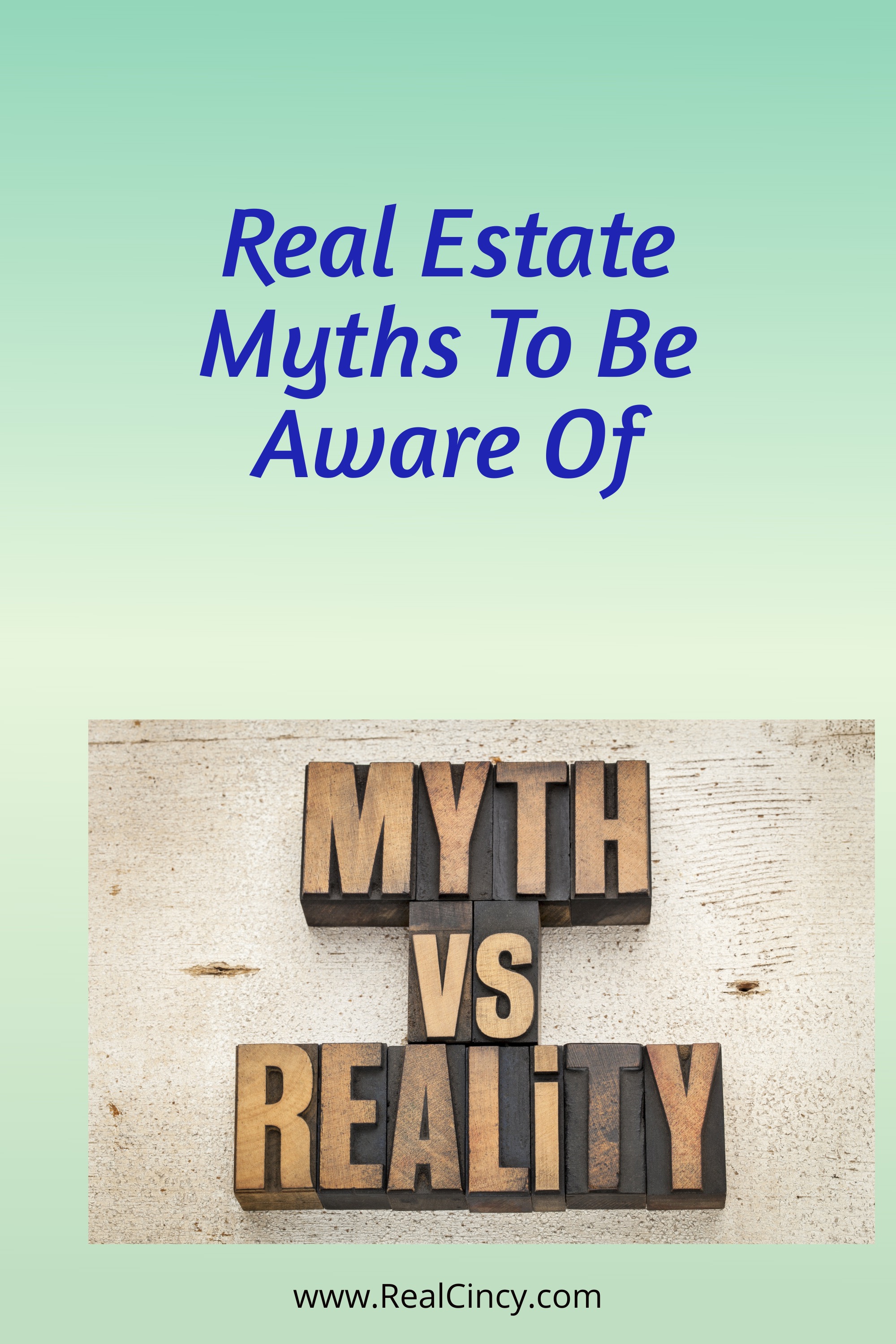 Common Real Estate Myths for pinning