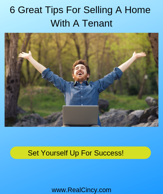 6 Great Tips For Selling A Home With A Tenant