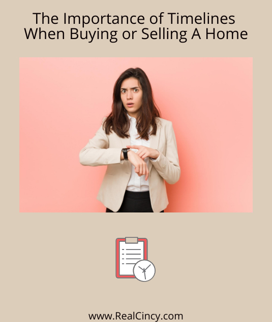 The Importance of Timelines When Buying or Selling A Home