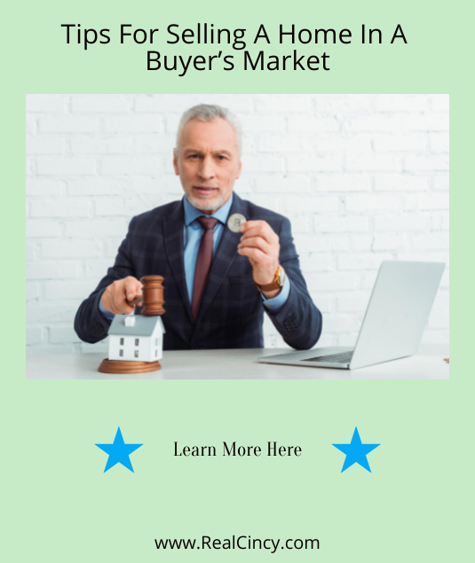 Tips For Selling A Home In A Buyer’s Market