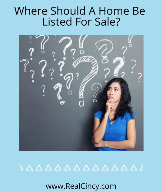 Where Should A Home Be Listed For Sale?