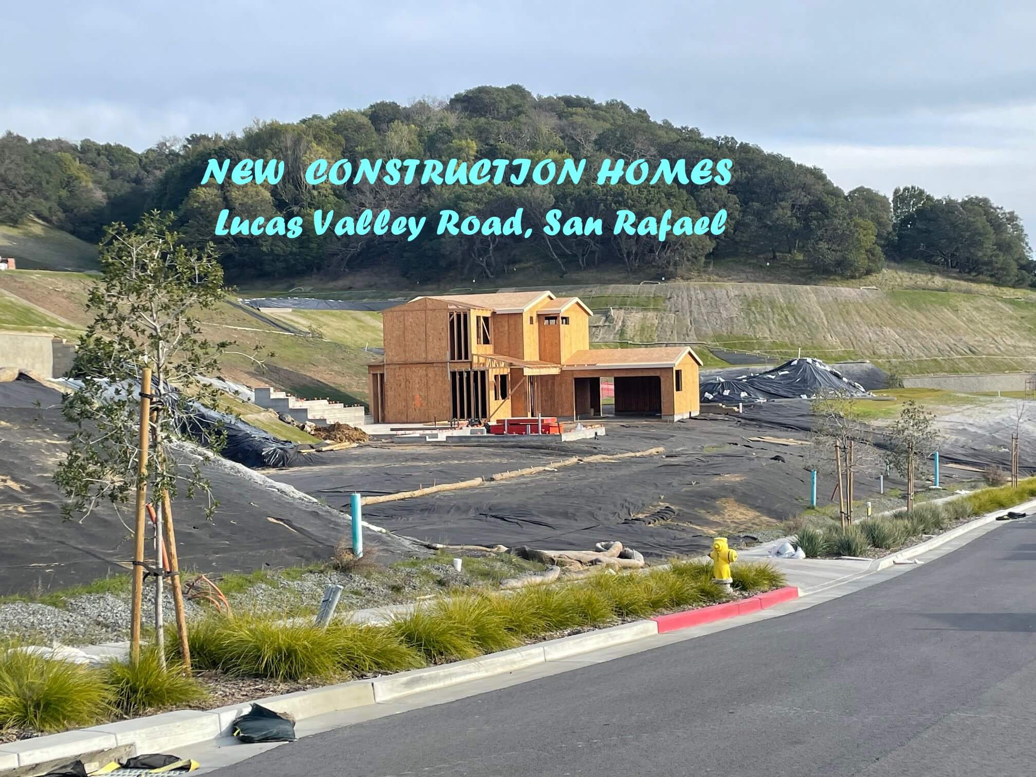 lucas valley rd new homes being built