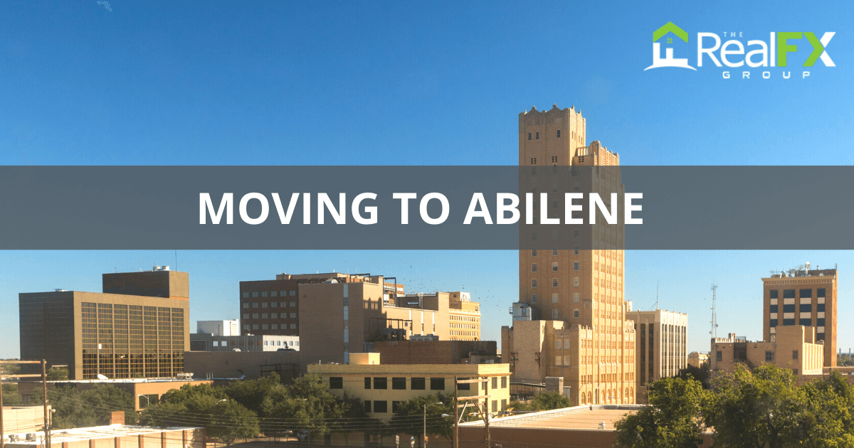 Moving to Abilene: 7 Reasons to Love Living in Abilene TX