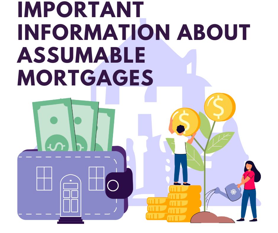 Important Information About Assumable Mortgages