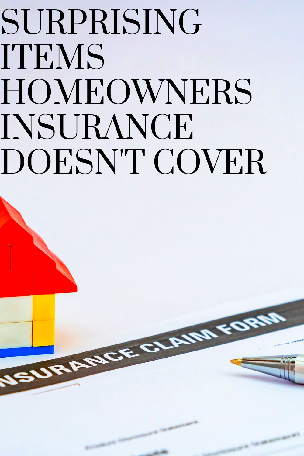 Surprising Items Homeowners Insurance Doesn't Cover