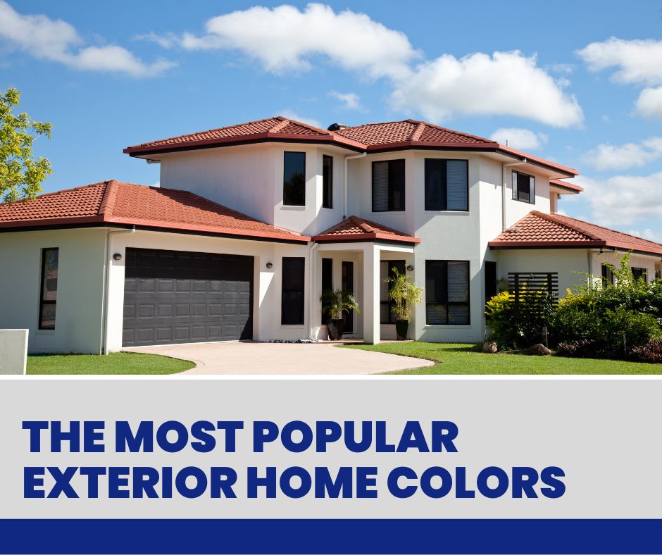 The Most Popular Exterior Home Colors