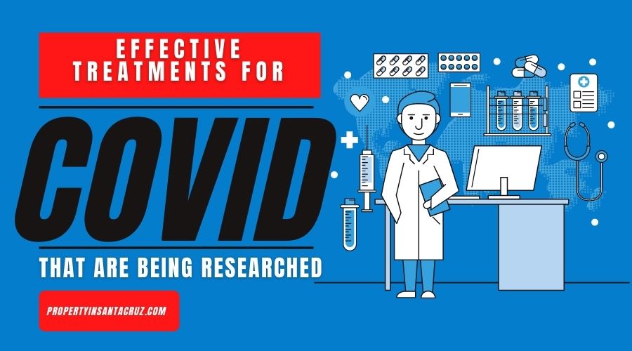 Effective Treatments for COVID that are Being Researched