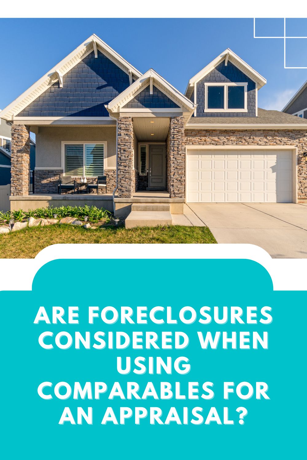 Are Foreclosures Considered when Using Comparables for an Appraisal?