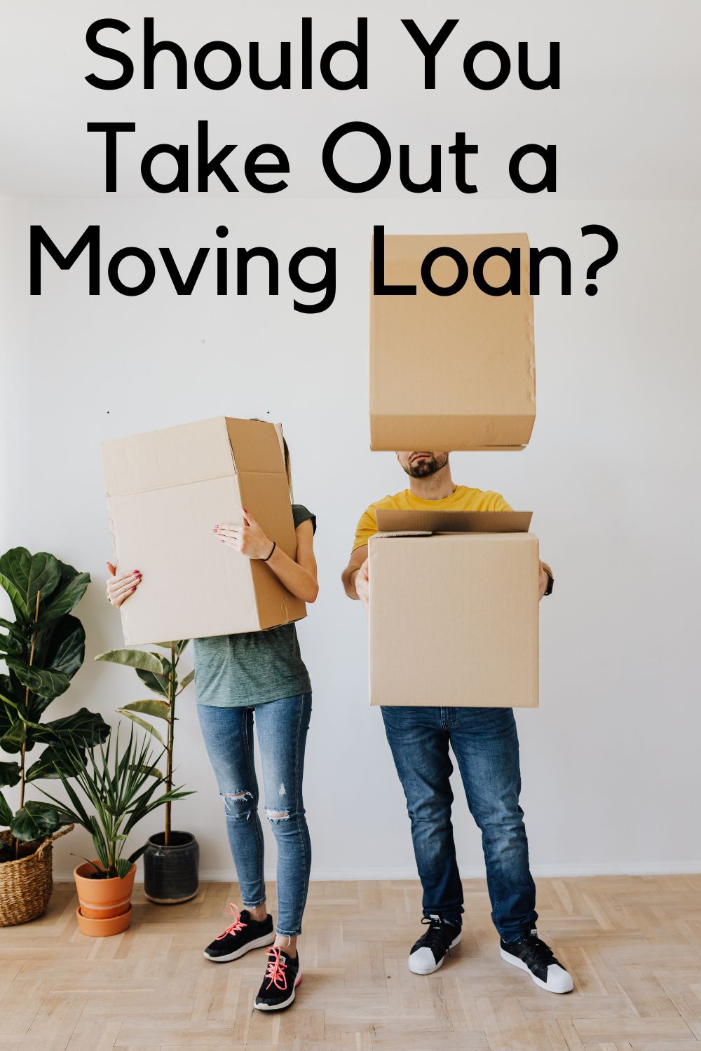 Should You Take Out a Moving Loan ?