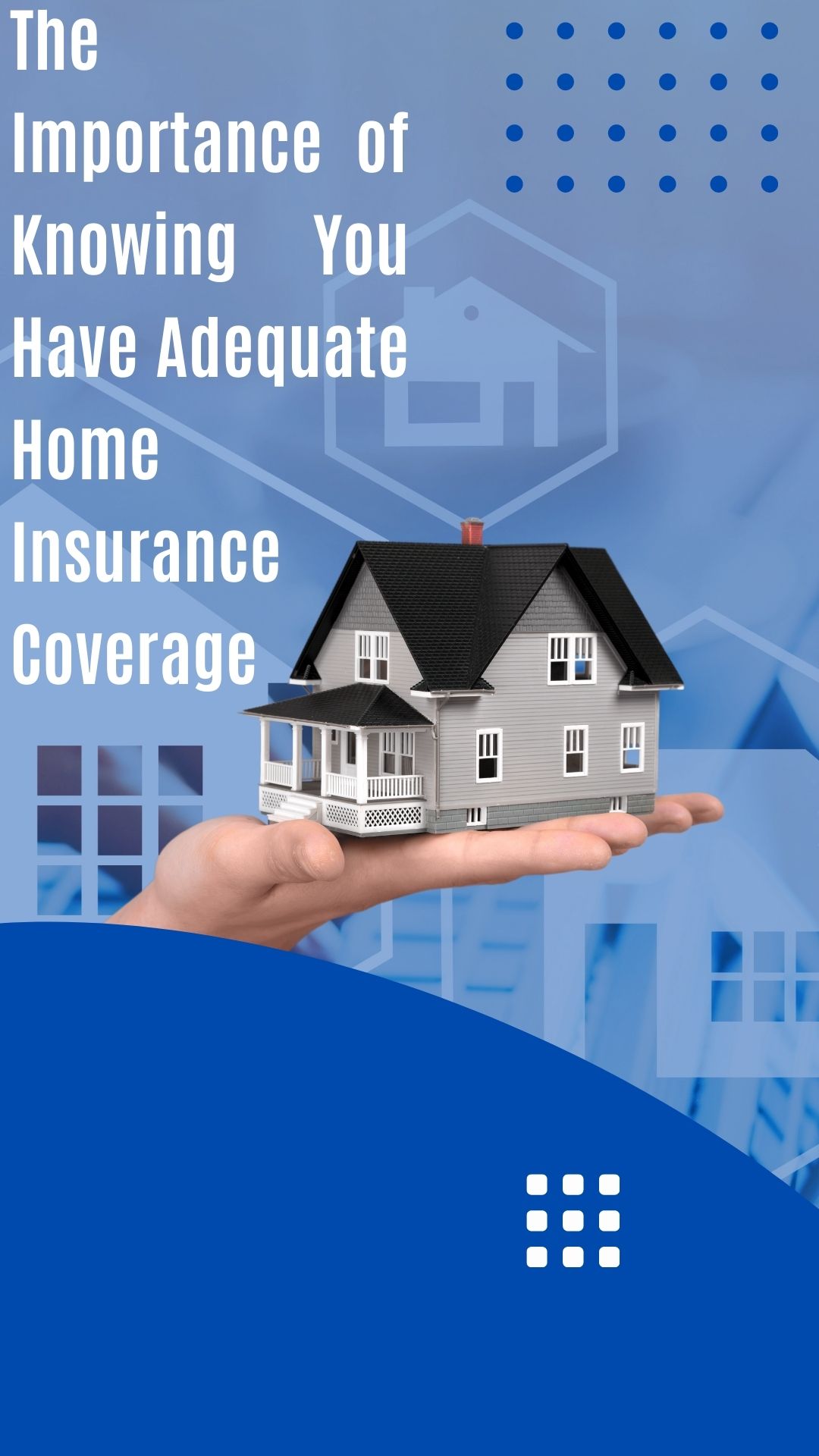 The Importance of Knowing You Have Adequete Home Insurance Coverage