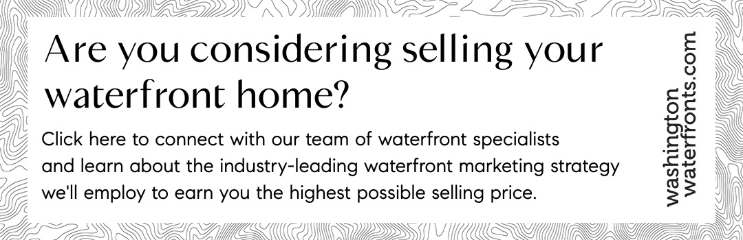 Are you considering selling your waterfront home?