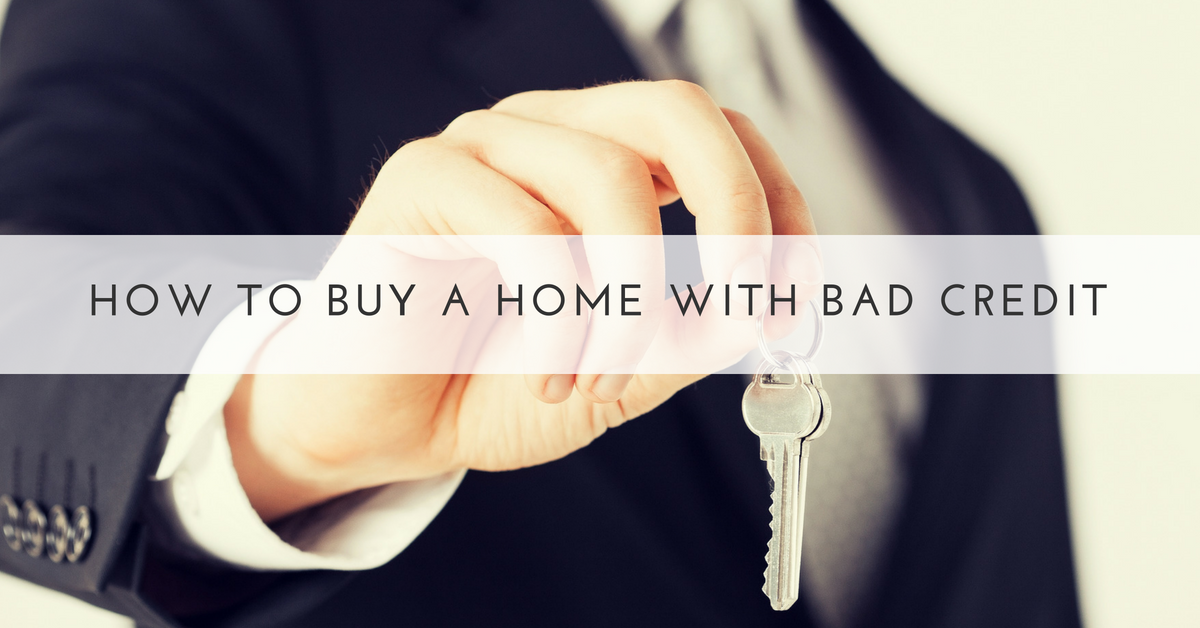 Buying a Home With Bad Credit