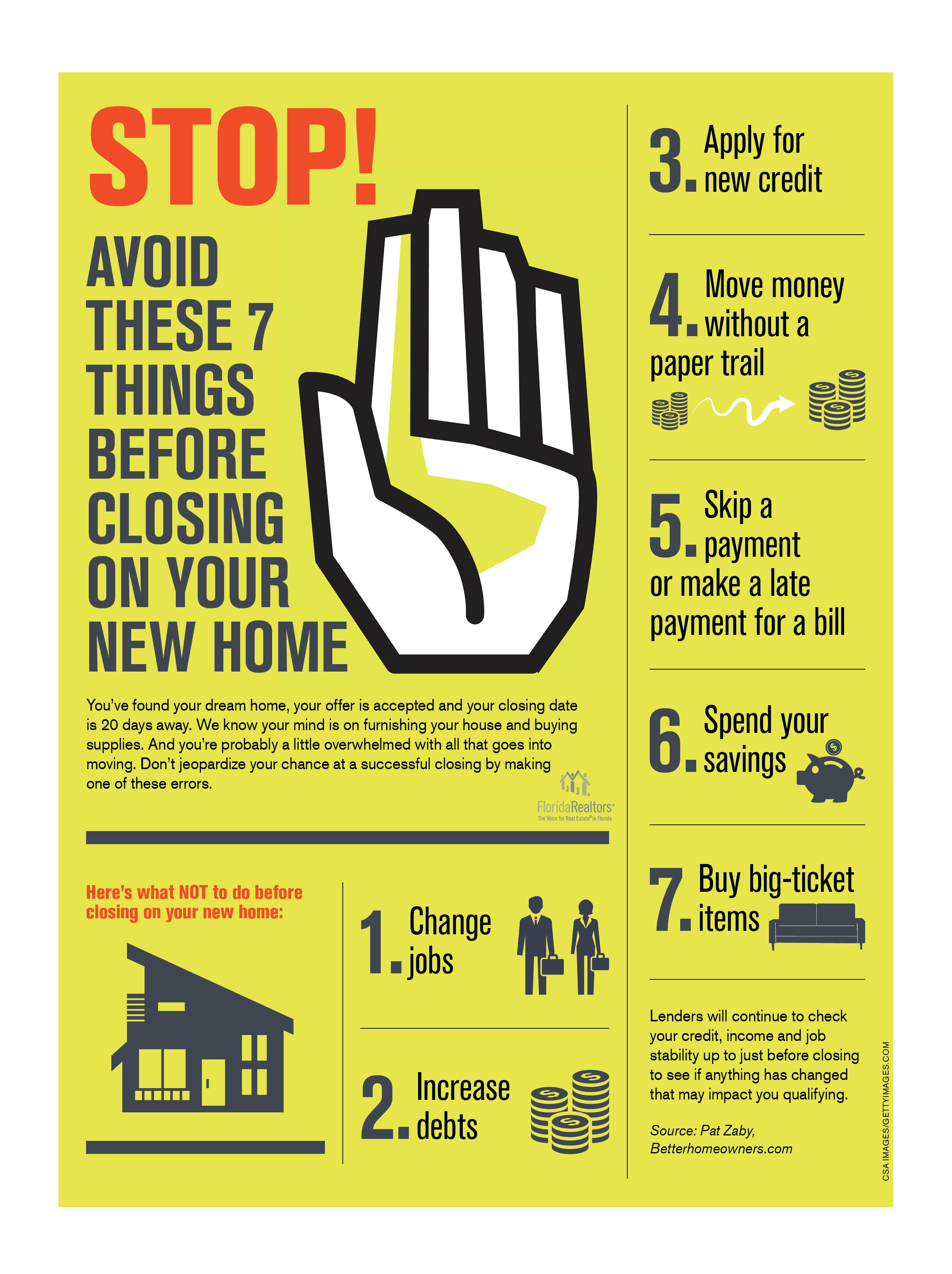 What not to do new arrivals when buying a home
