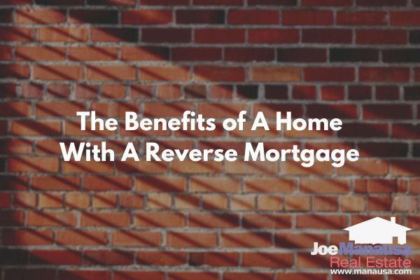 The Benefits Of A Home With A Reverse Mortgage