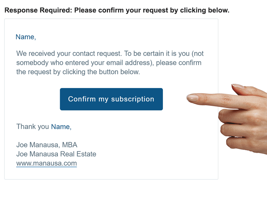 Response Required: Please confirm your request for information.