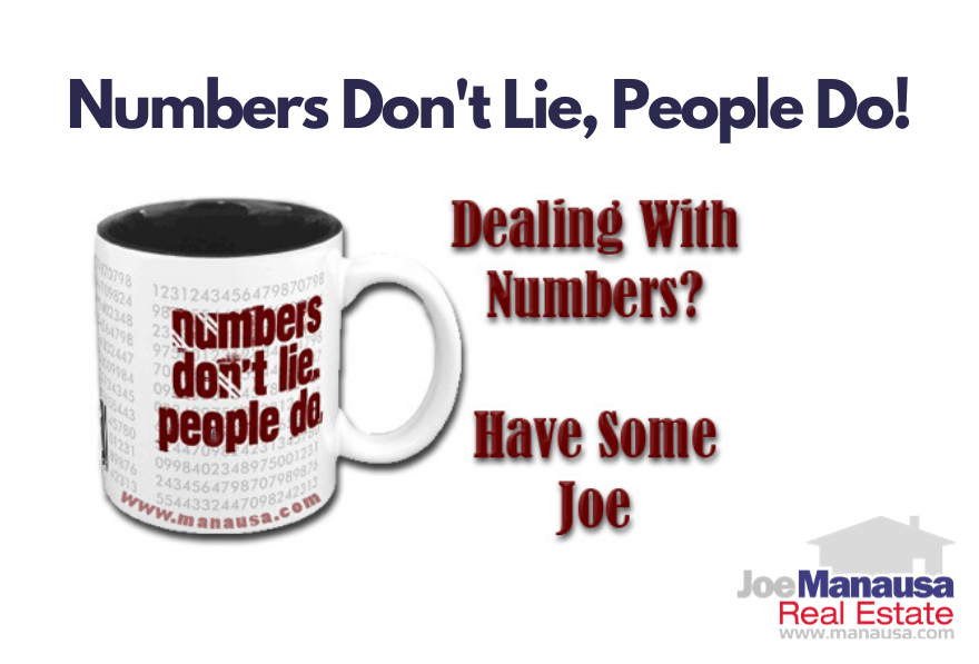 Numbers Don't Lie, People Do! • Real Estate Advice