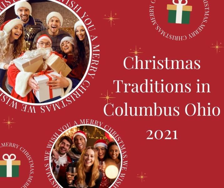 Christmas Traditions in Columbus Ohio 2021