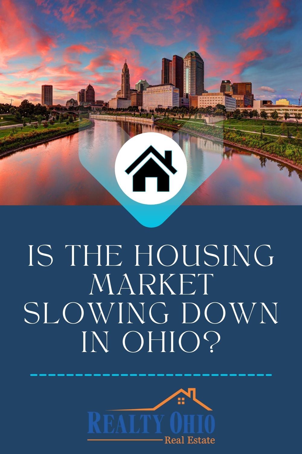 Is The Housing Market Slowing Down In Ohio