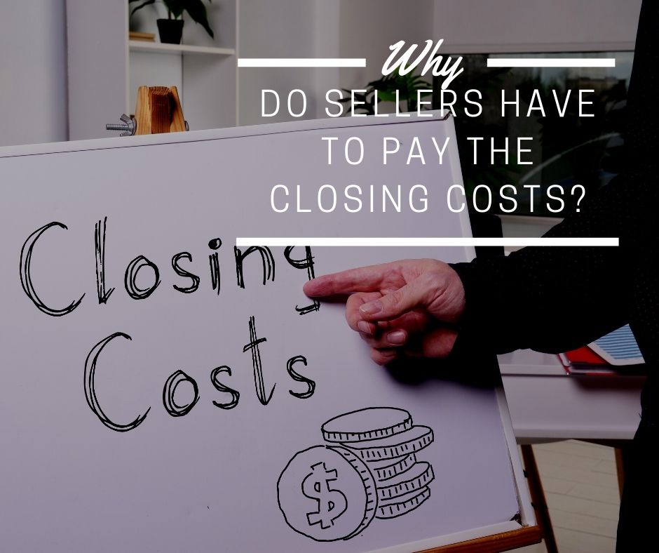 Do Sellers Have to Pay the Closing Costs?