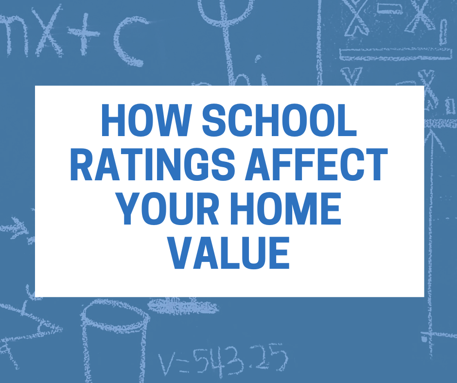 How School Ratings Affect Your Home Value