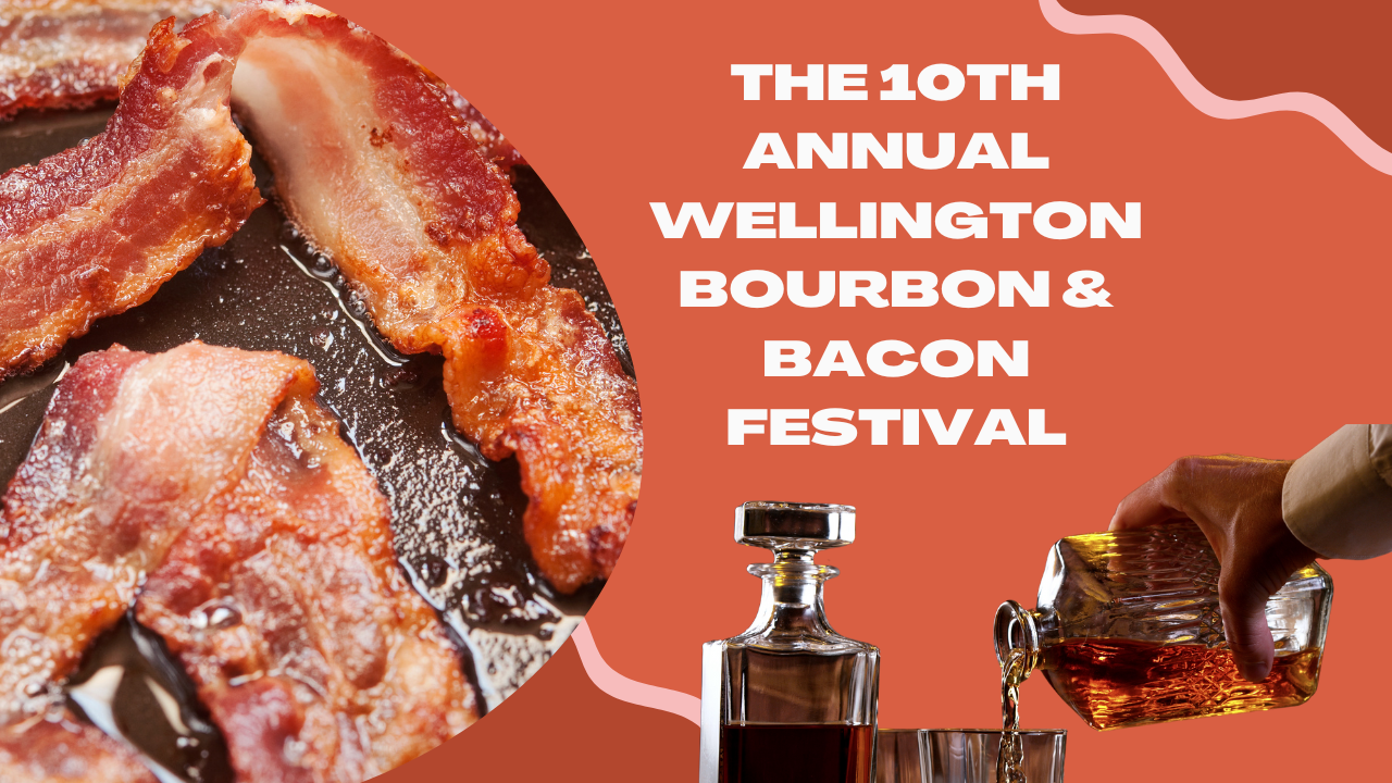 Wellington Bacon & Bourbon Festival