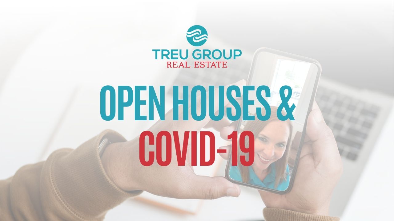 Open Houses and COVID-19