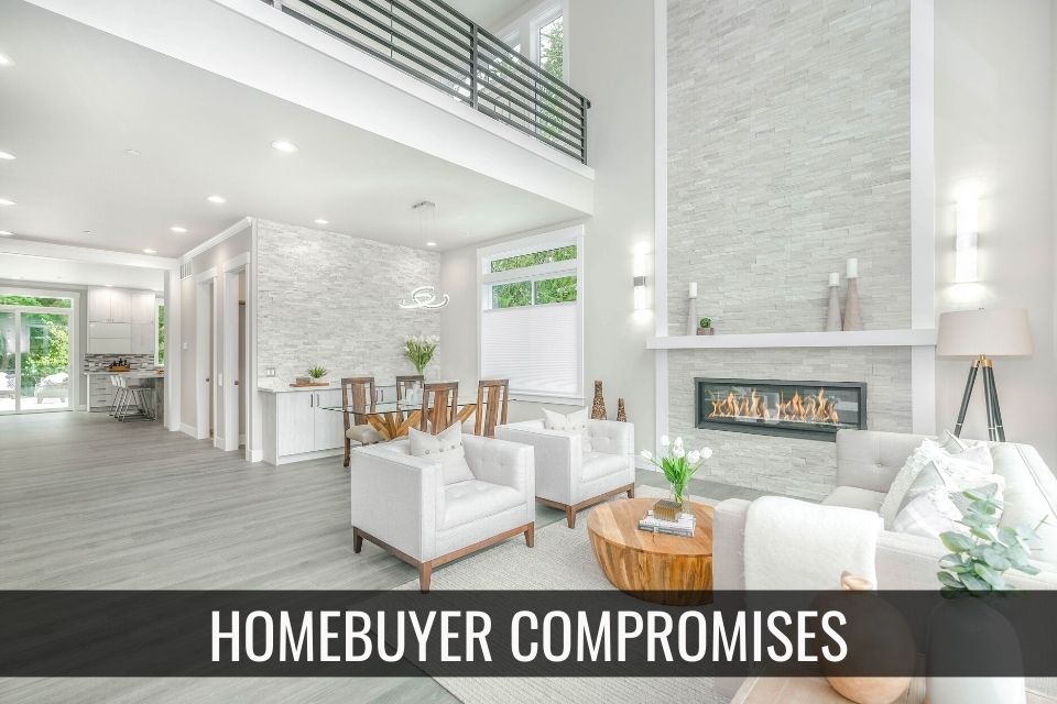 Homebuyer Compromises