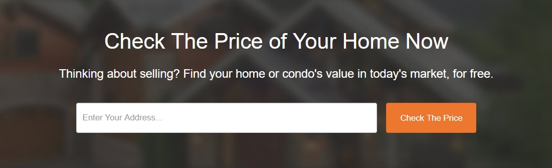 Check the Price of Your Home or Condo  Now