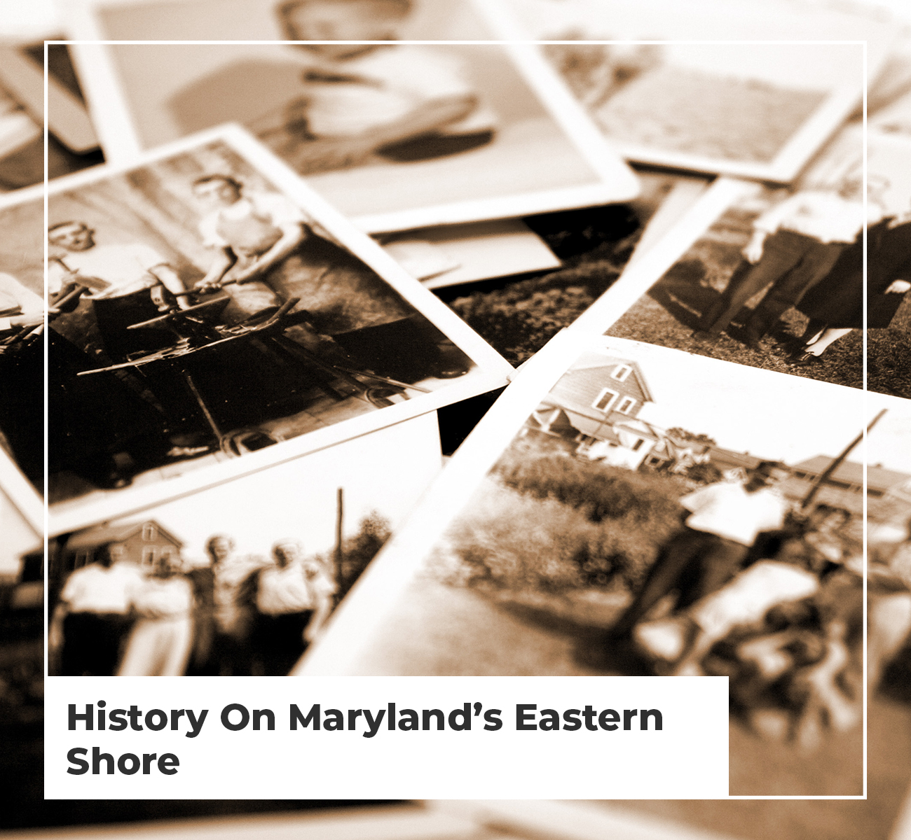 History On Marylands Eastern Shore Main Image 
