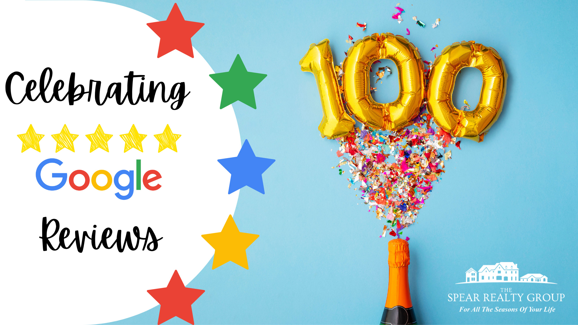 celebrating-hitting-100-5-star-google-reviews-the-spear-realty-group