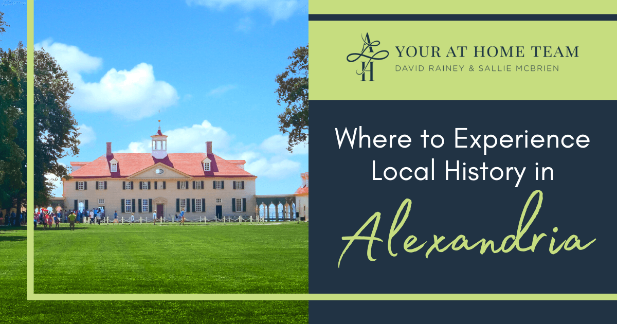 Where to Experience History in Alexandria, VA