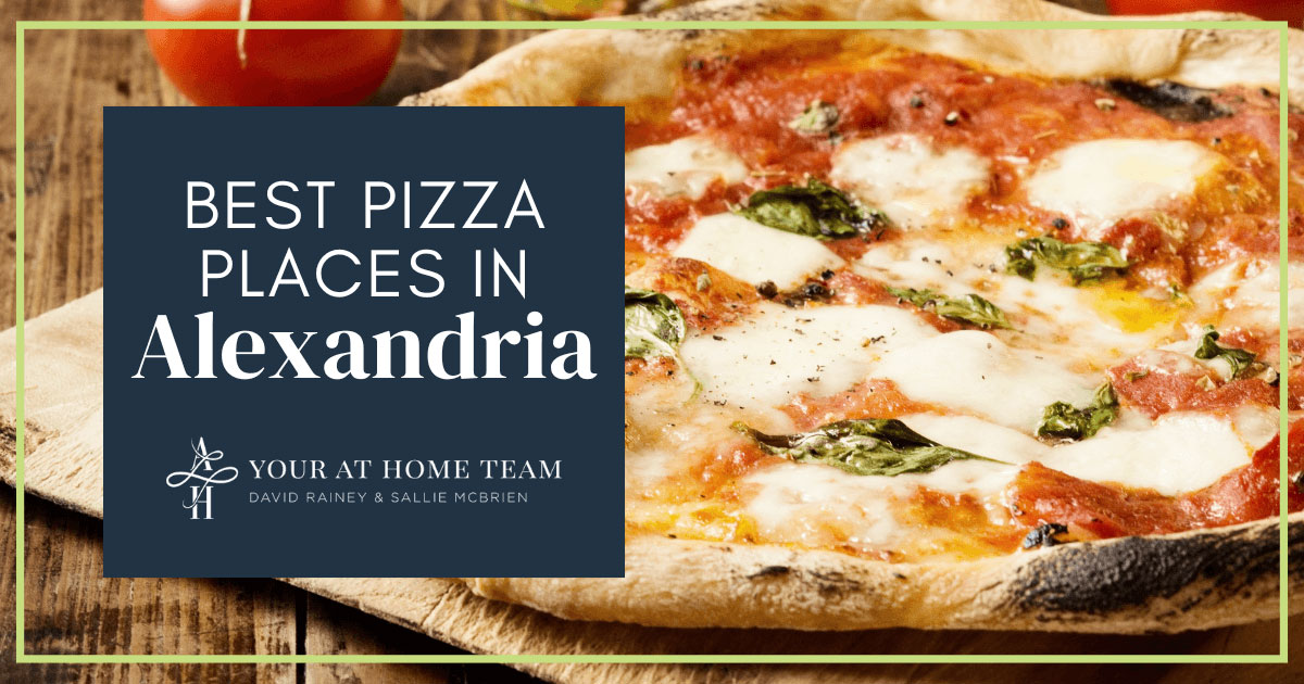 Top 10 Pizza Places in Alexandria, VA: Where to Eat Great Pizza