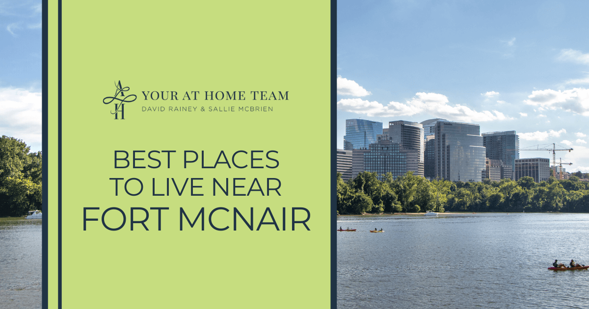 Fort McNair Best Neighborhoods